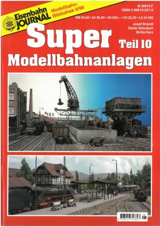 Eisenbahnjournal - Super Modellbahnanlagen Teil 10