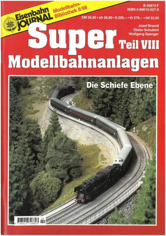 Eisenbahnjournal - Super Modellbahnanlagen Teil 8