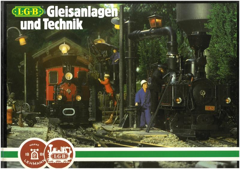 LGB Gleisanlagen und Technik